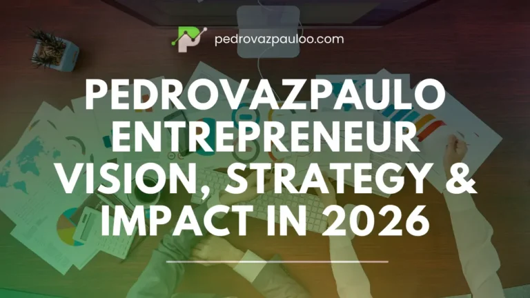 pedrovazpaulo-entrepreneur