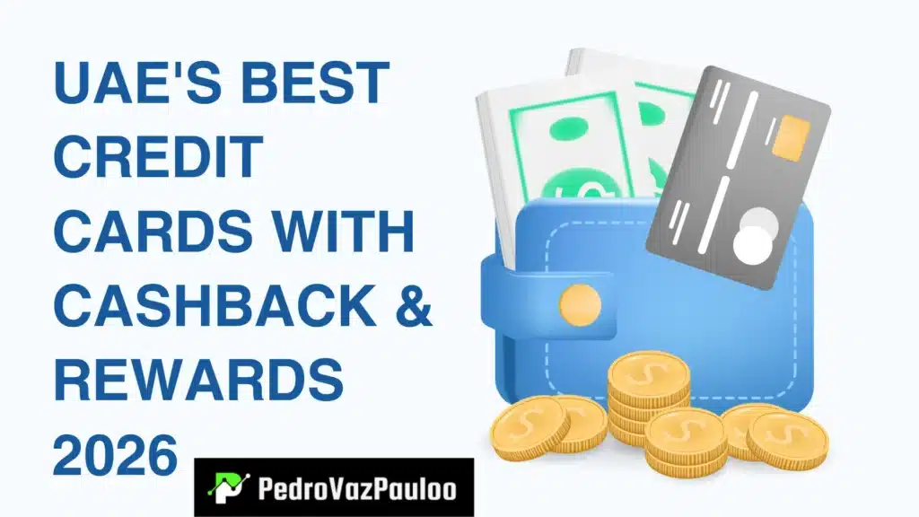 UAE's Best Credit Cards With Cashback & Rewards 2026